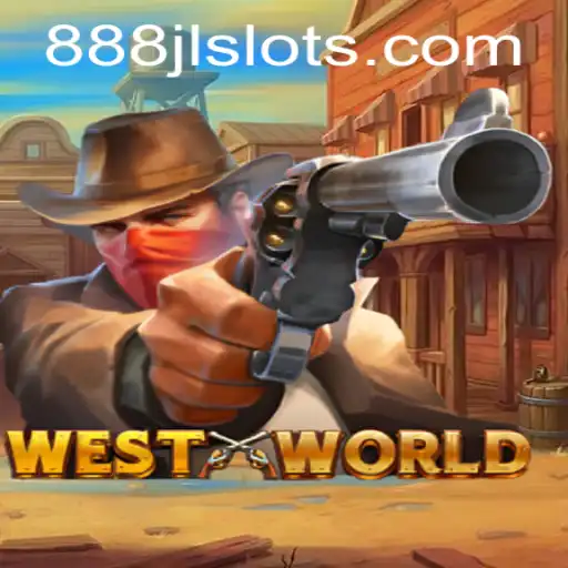 Discovering WestWorld: The Revolutionary Gaming Experience with 888JL