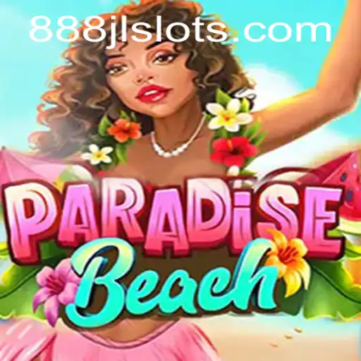 Discovering ParadiseBeach: The Captivating World of 888JL